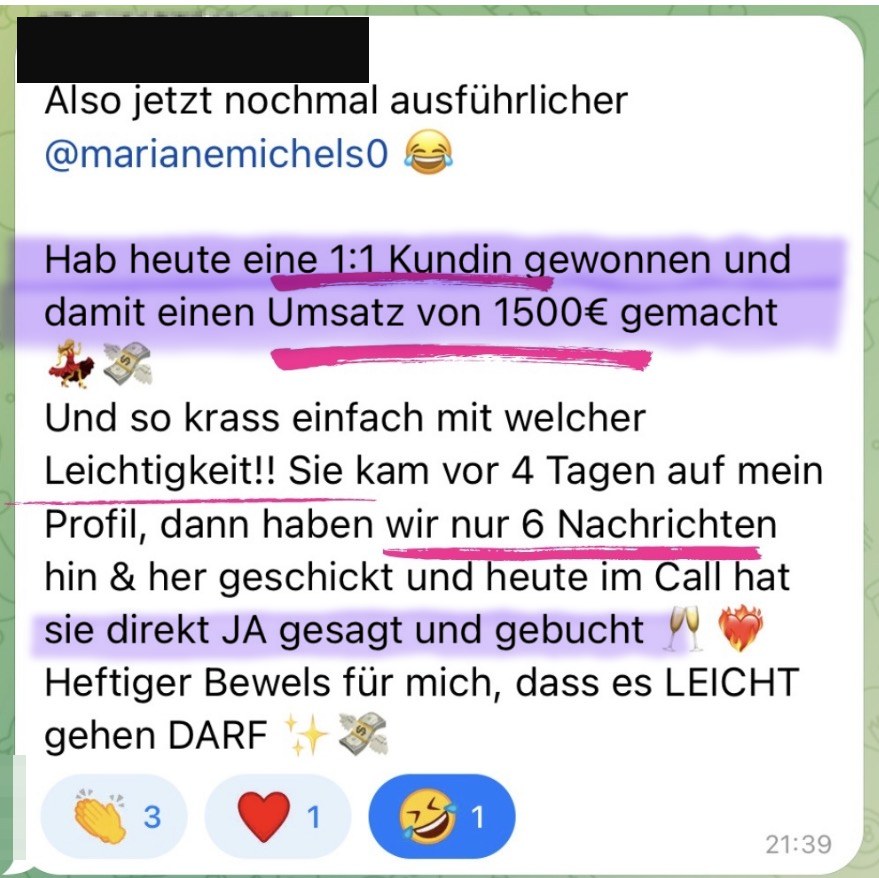 Anonymisierte Kundinnen-Rückmeldung: Neuer Profilkontakt, sechs Nachrichten und vier Tage später eine Buchung im Call für 1.500 Euro.